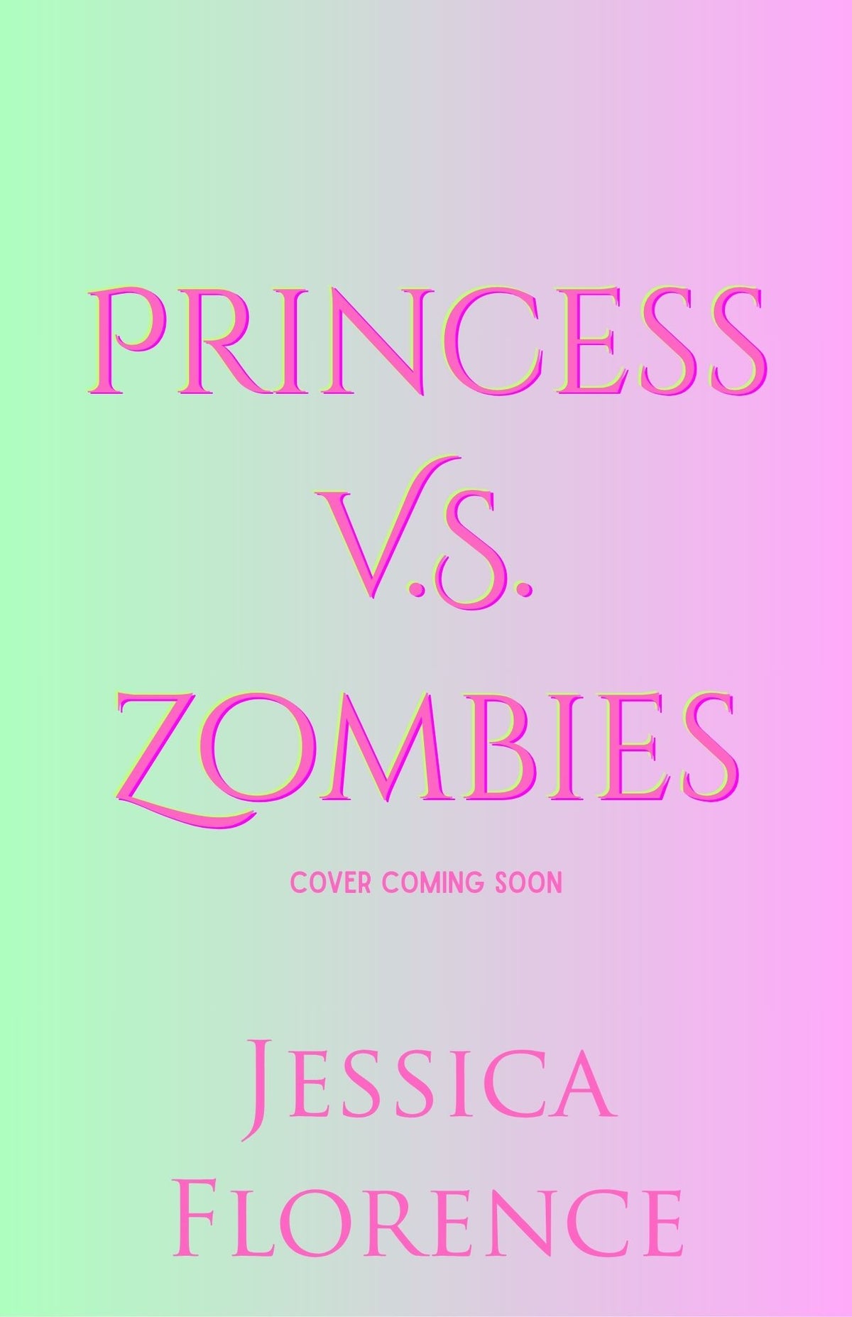 Princess V.S. Zombies