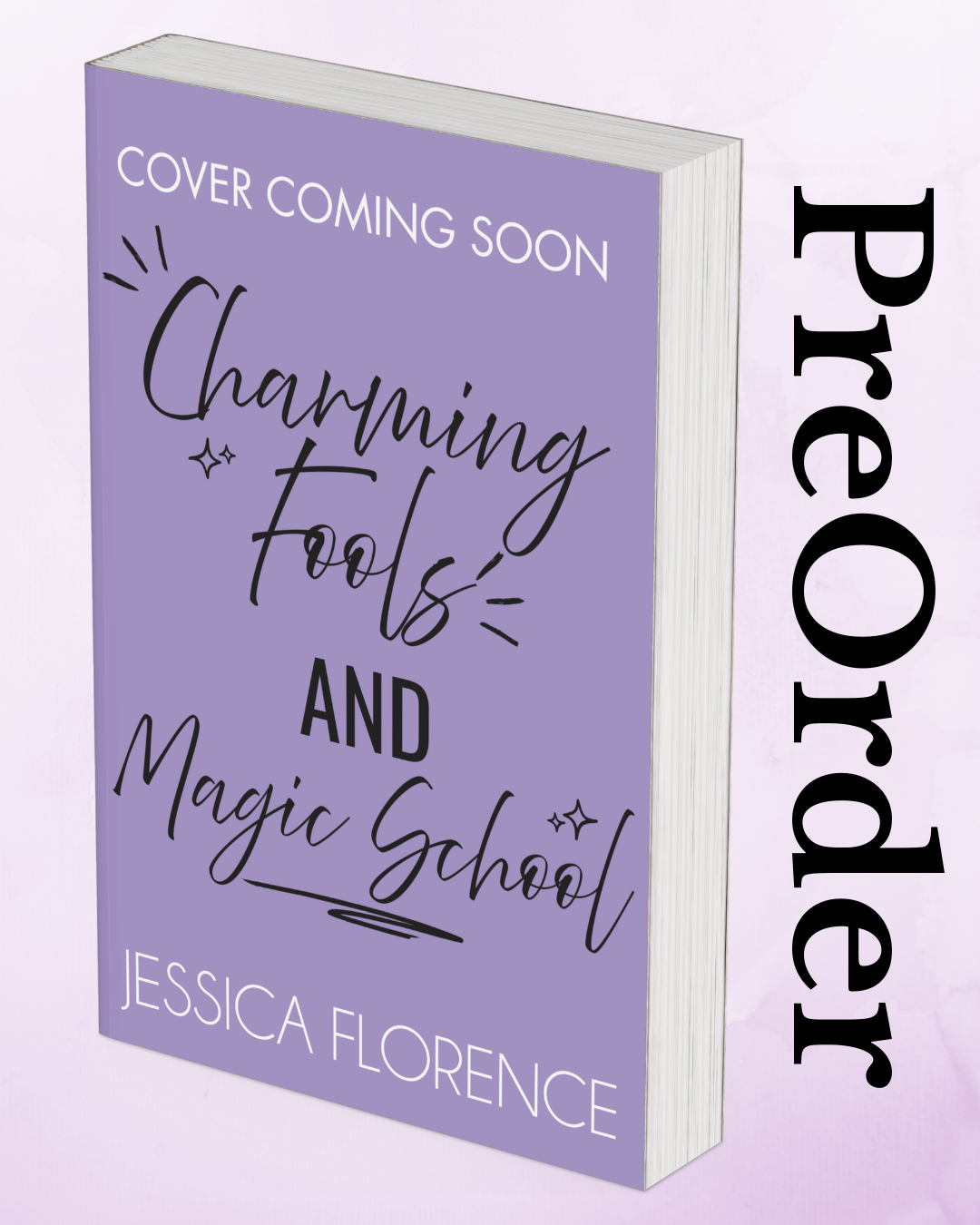 Charming Fools and Magic School